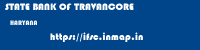 STATE BANK OF TRAVANCORE  HARYANA     ifsc code